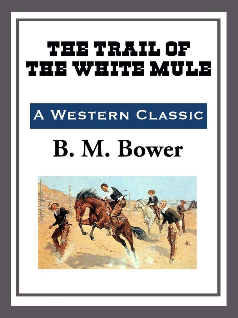 Cover image for The Trail of the White Mule