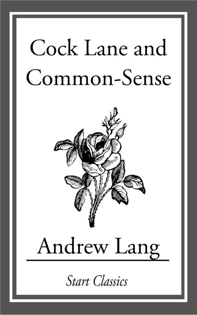 Cover image for Cock Lane and Common Sense