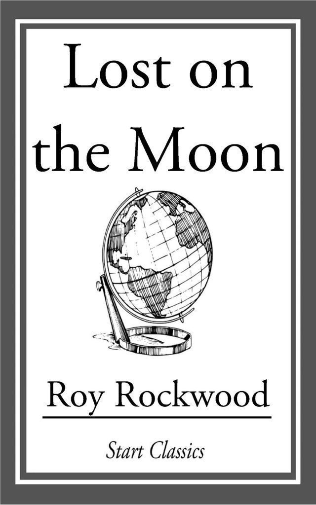 Cover image for Lost on the Moon