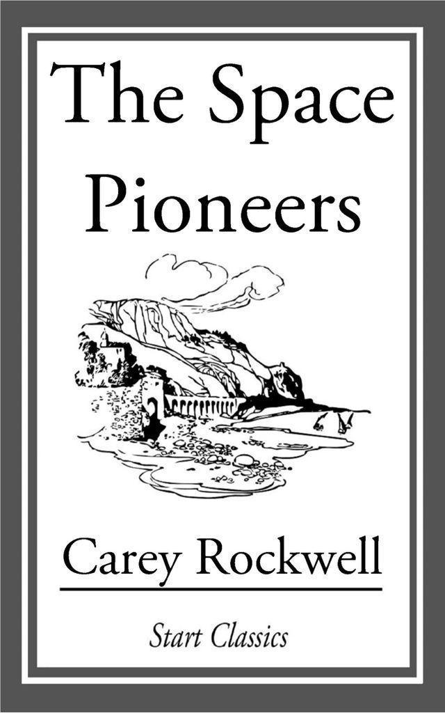 Cover image for The Space Pioneers