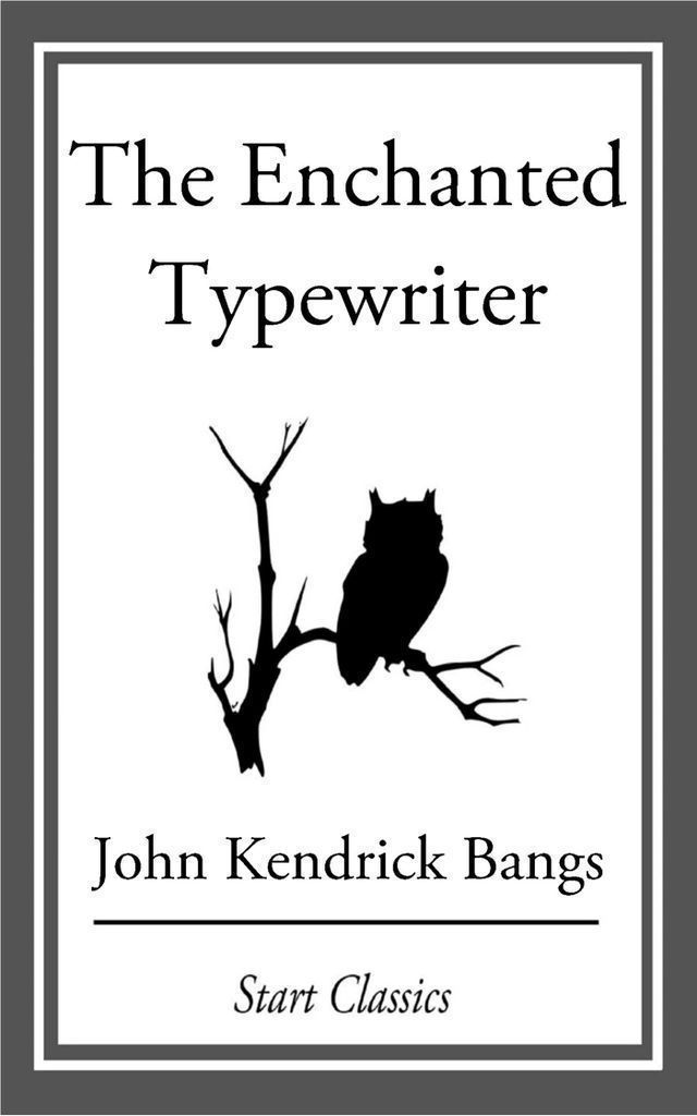 Cover image for The Enchanted Typewriter
