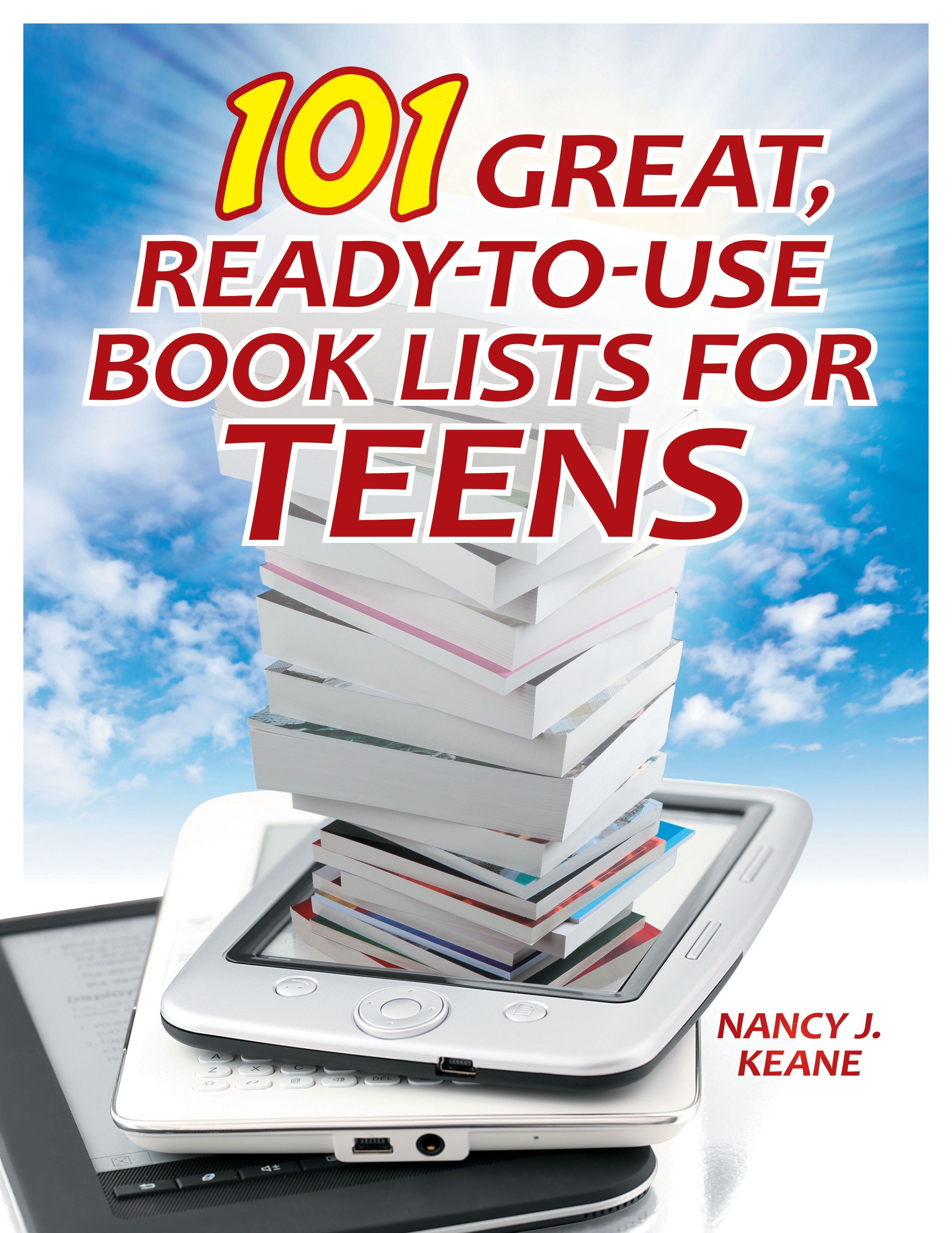 Cover image for 101 Great, Ready-to-Use Book Lists for Teens