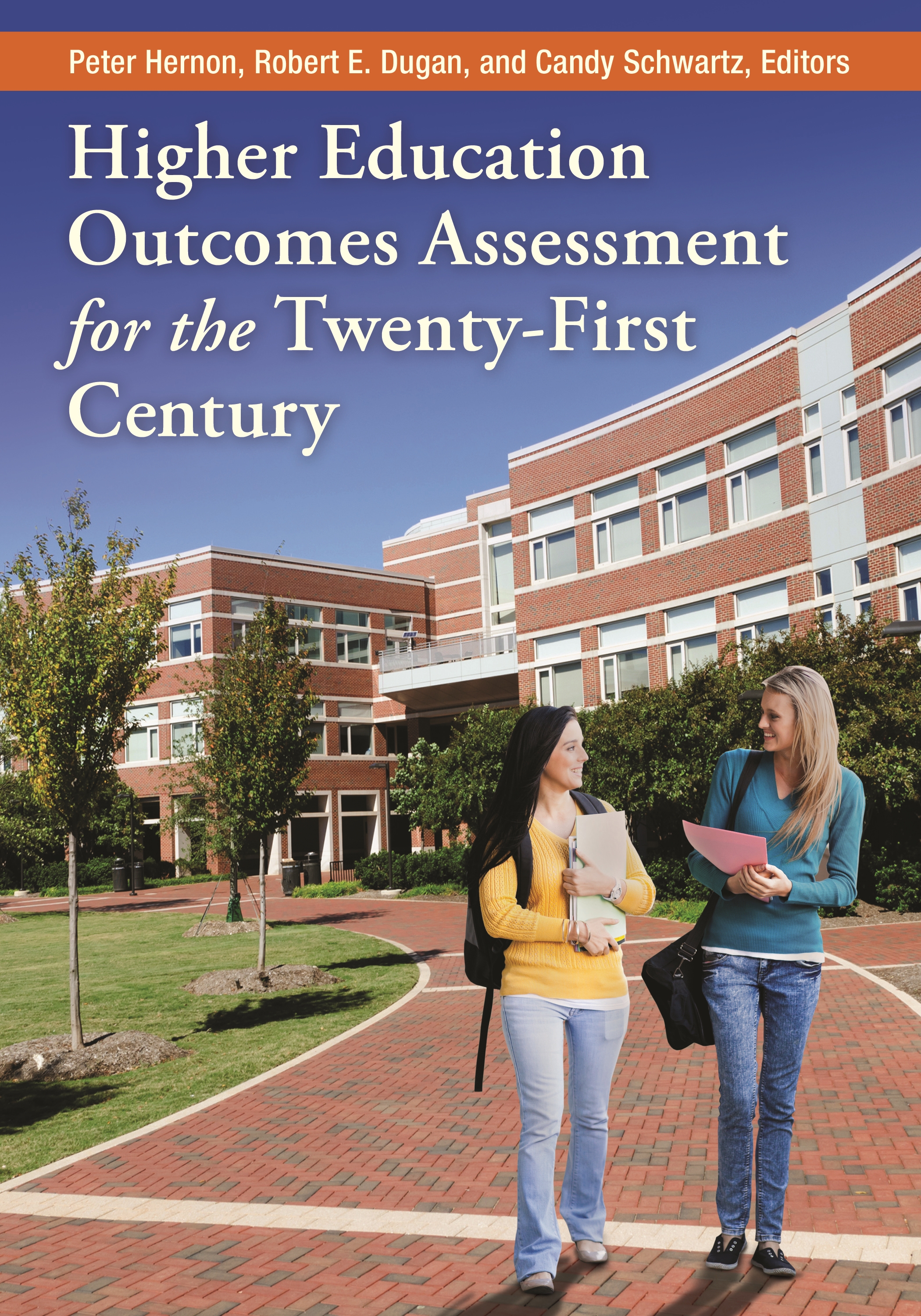 Cover image for Higher Education Outcomes Assessment for the Twenty-First Century