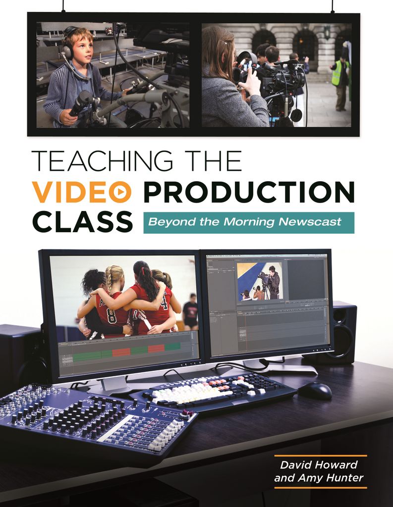 Cover image for Teaching the Video Production Class