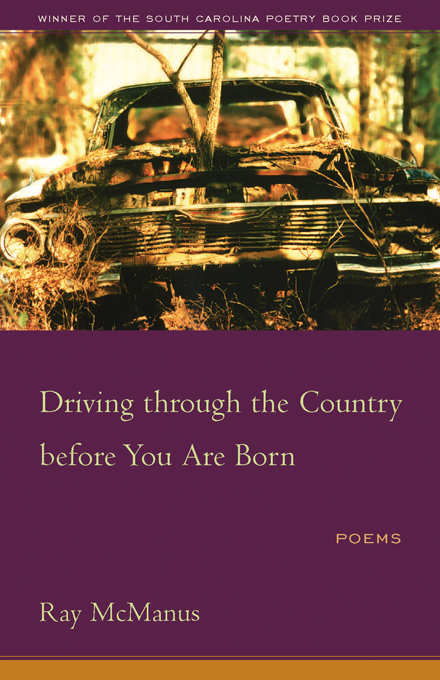 Driving through the Country before You Are Born