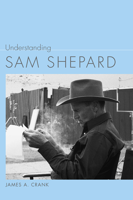 Understanding Sam Shepard