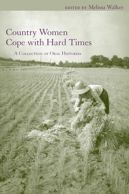 Country Women Cope with Hard Times