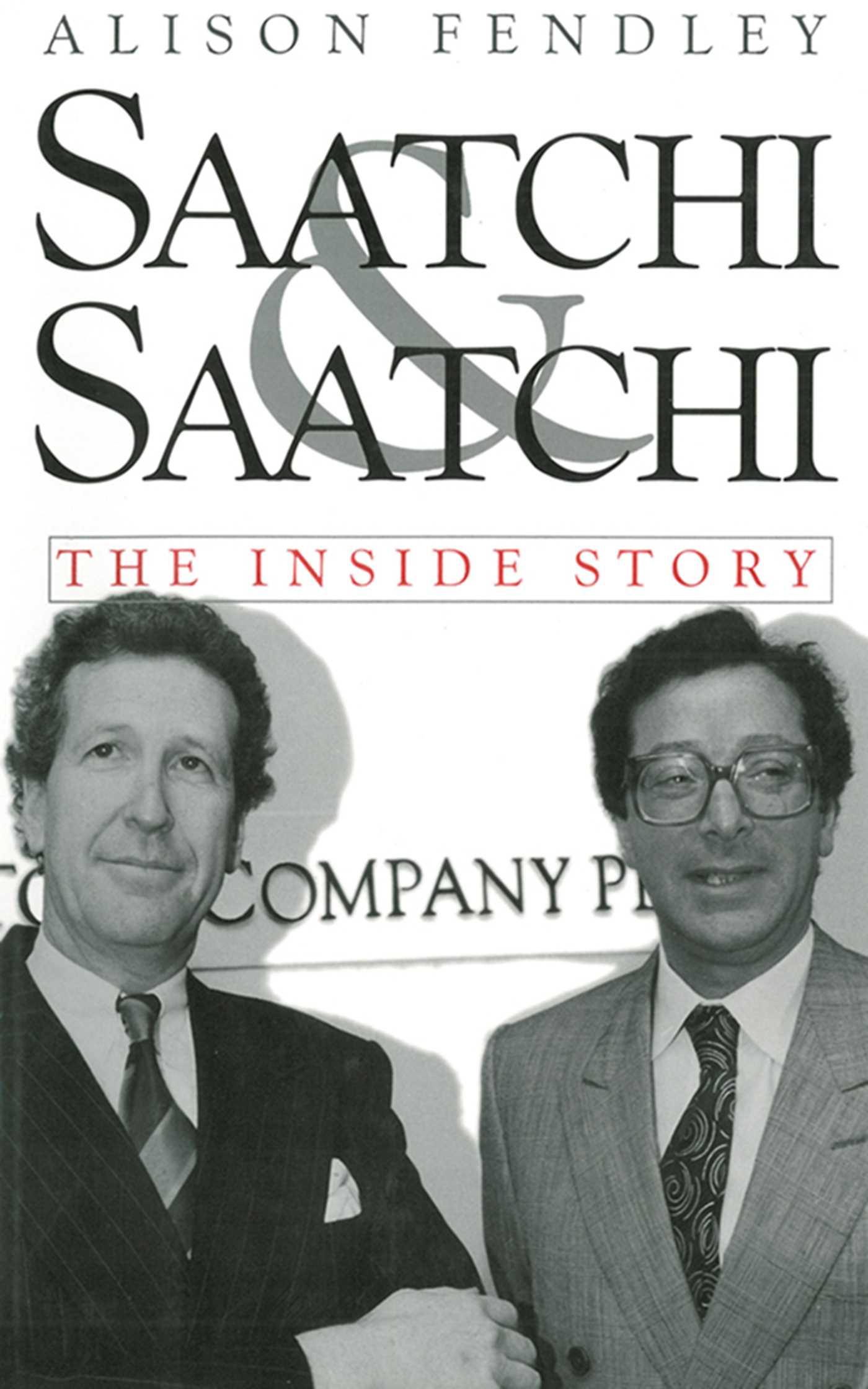 Cover image for Saatchi & Saatchi: The Inside Story