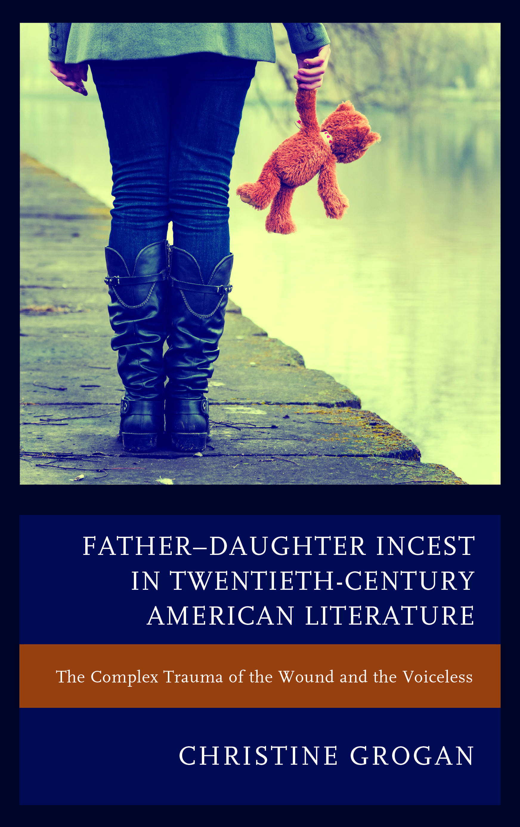 Father–Daughter Incest in... by: Christine Grogan - 9781611479683 | RedShelf