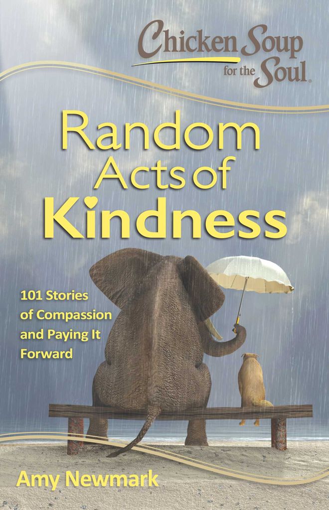 Cover image for Chicken Soup for the Soul: Random Acts of Kindness