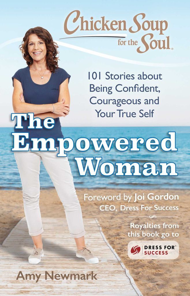 Cover image for Chicken Soup for the Soul: The Empowered Woman