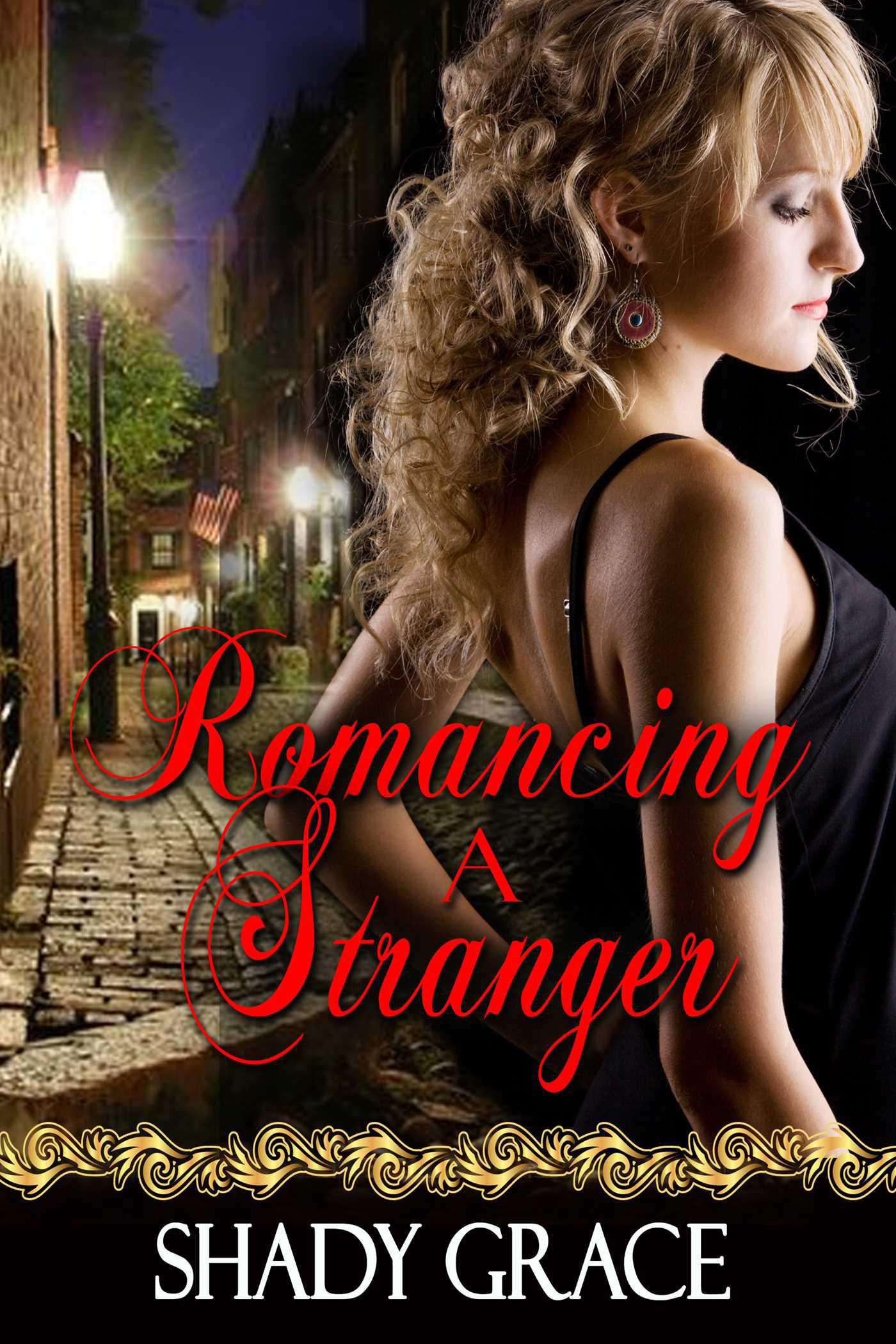 Cover image for Romancing A Stranger