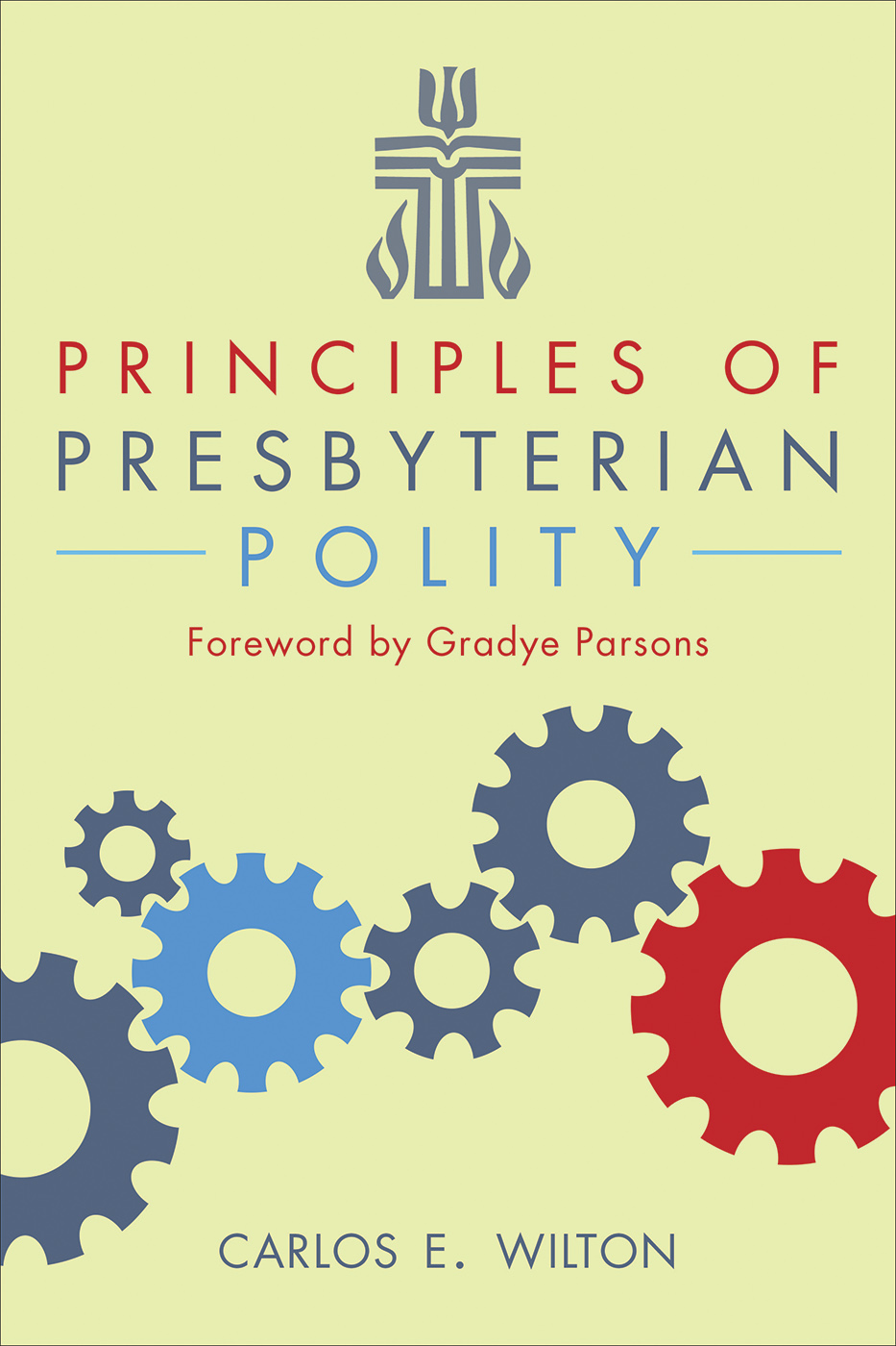 Cover image for Principles of Presbyterian Polity