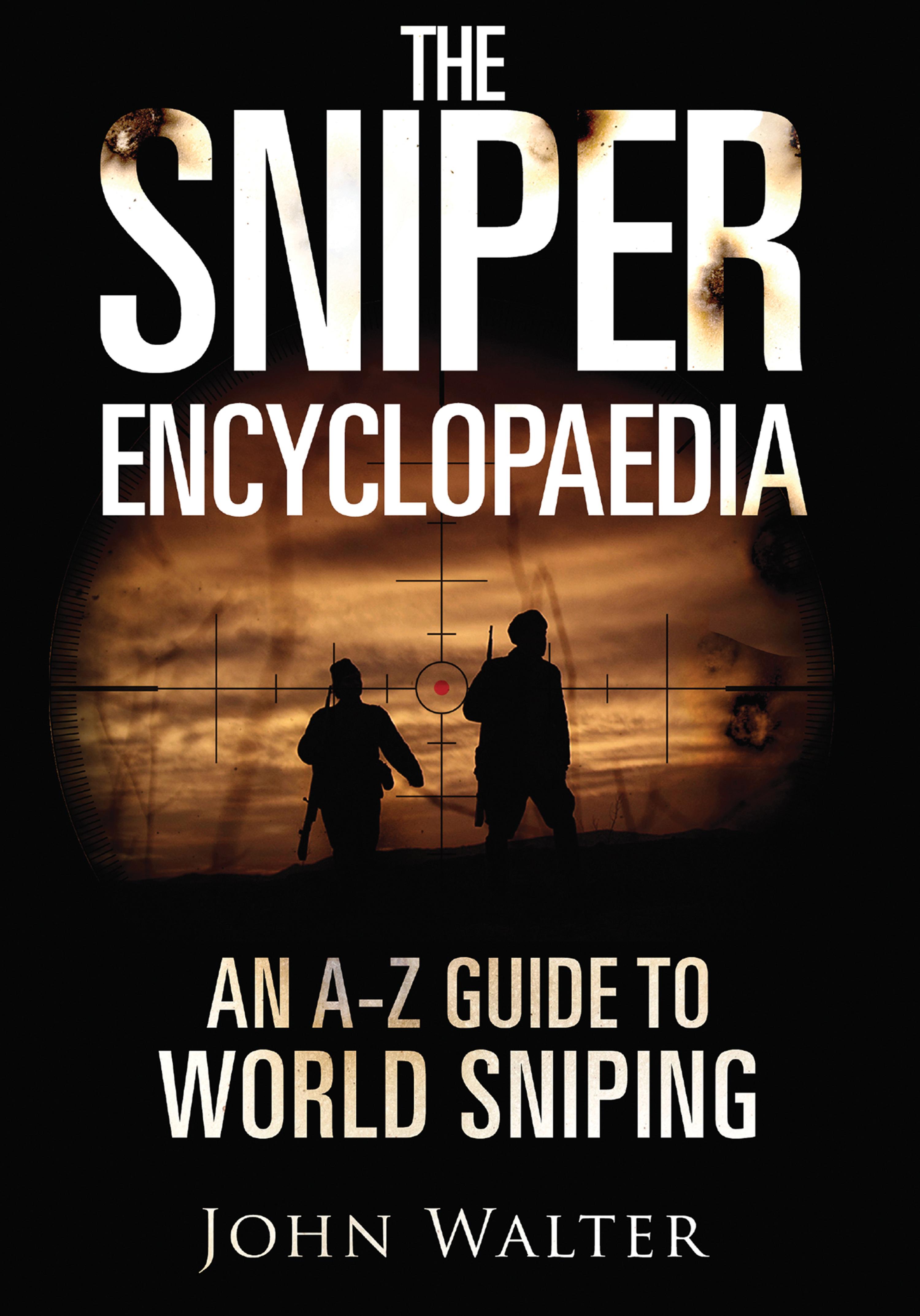 Cover image for The Sniper Encyclopaedia