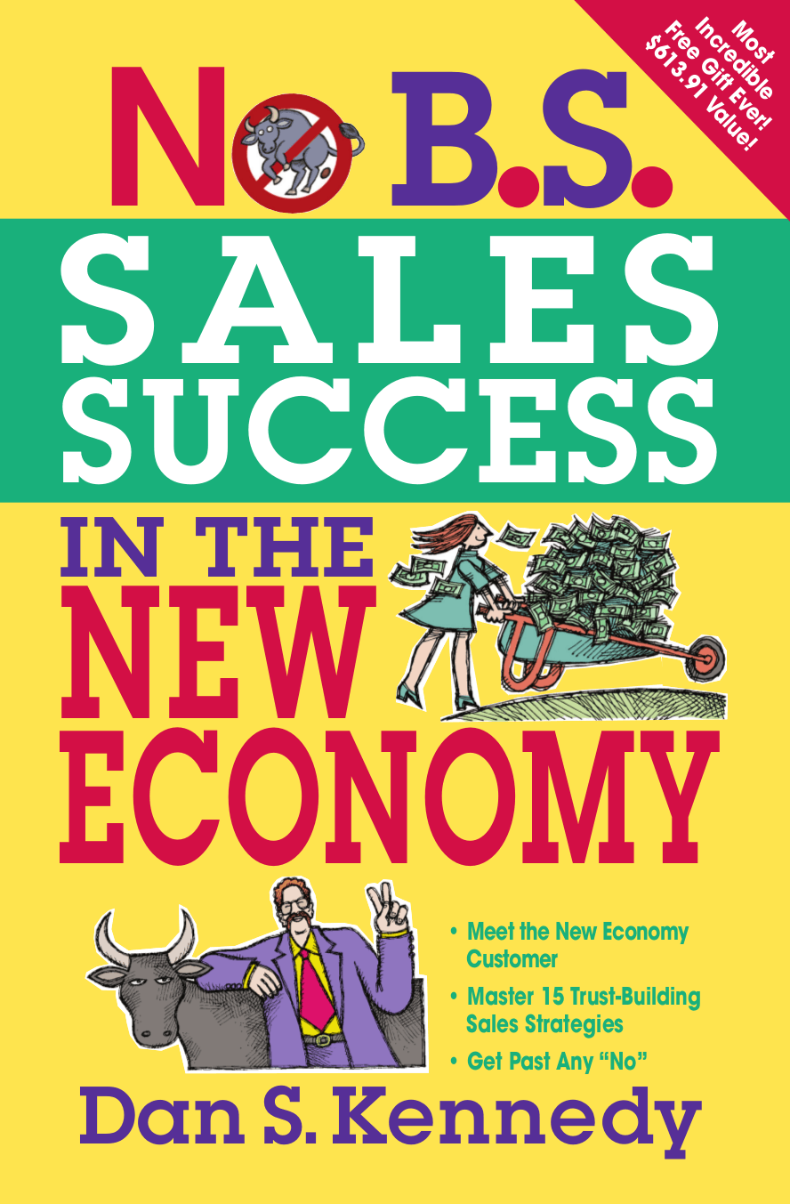 Cover image for No B.S. Sales Success In The New Economy