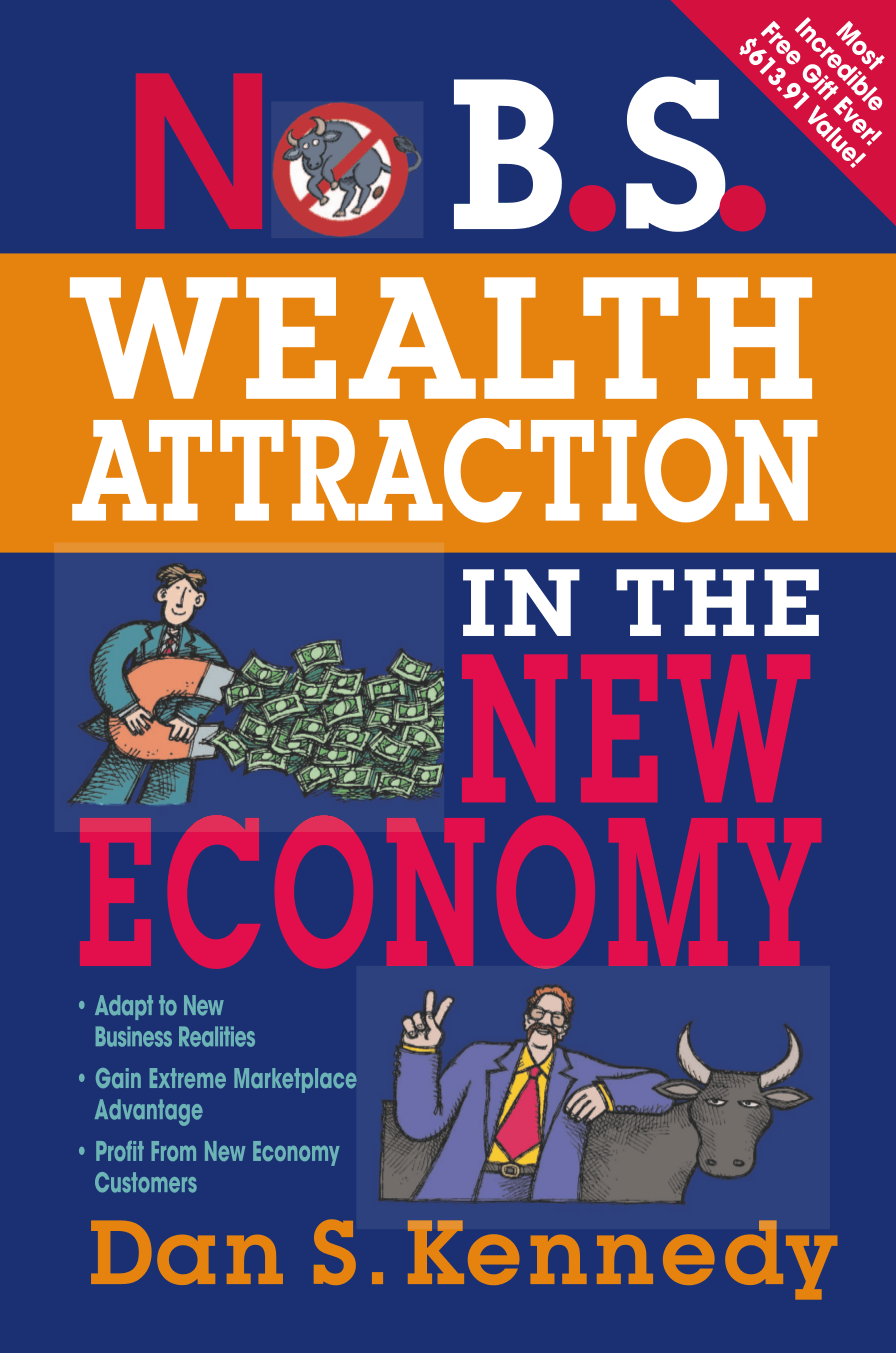 Cover image for No B.S. Wealth Attraction In The New Economy