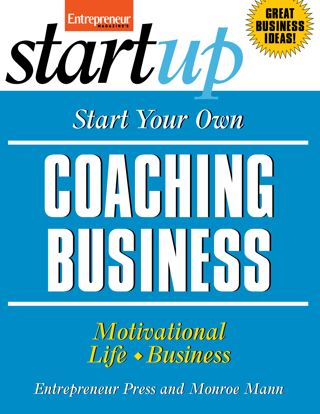Cover image for Start Your Own Coaching Business