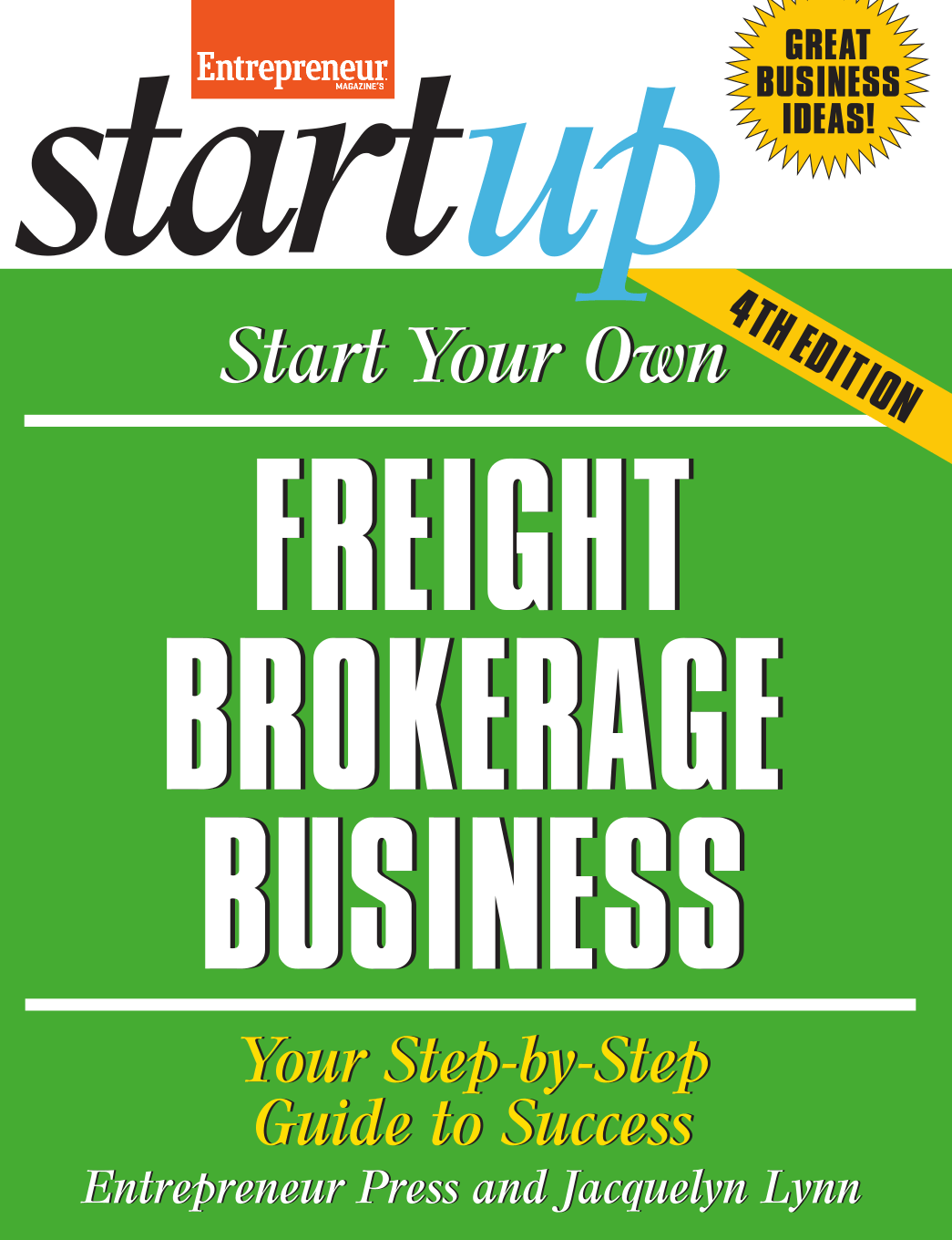 Cover image for Start Your Own Freight Brokerage Business