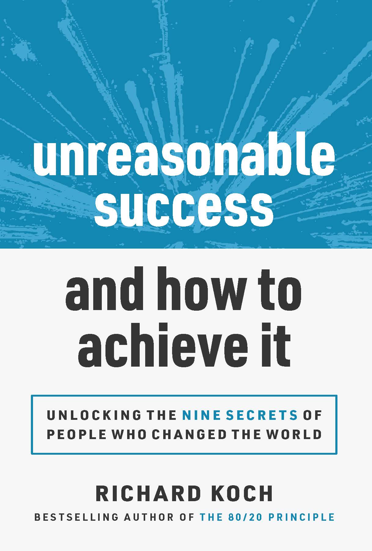 Cover image for Unreasonable Success and How to Achieve It