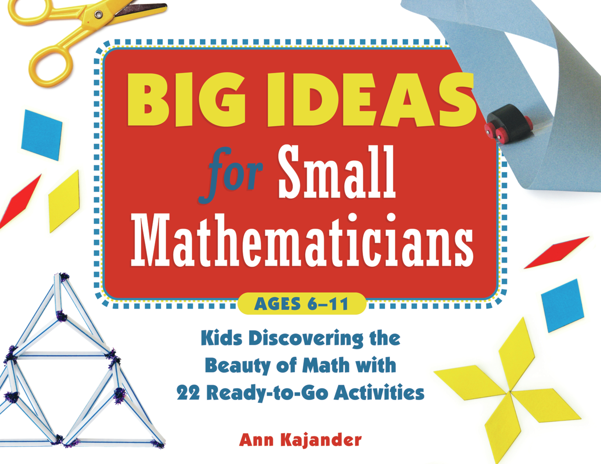 Cover image for Big Ideas for Small Mathematicians
