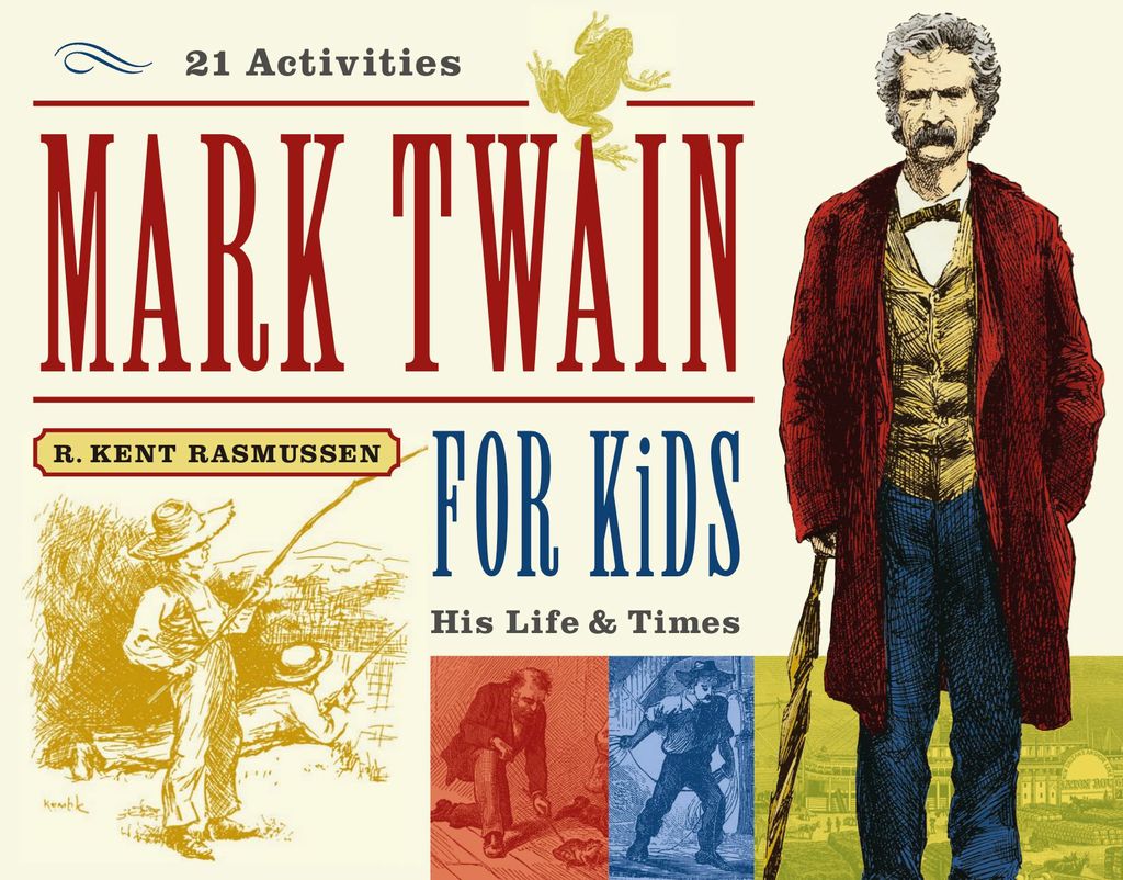 Mark Twain for Kids