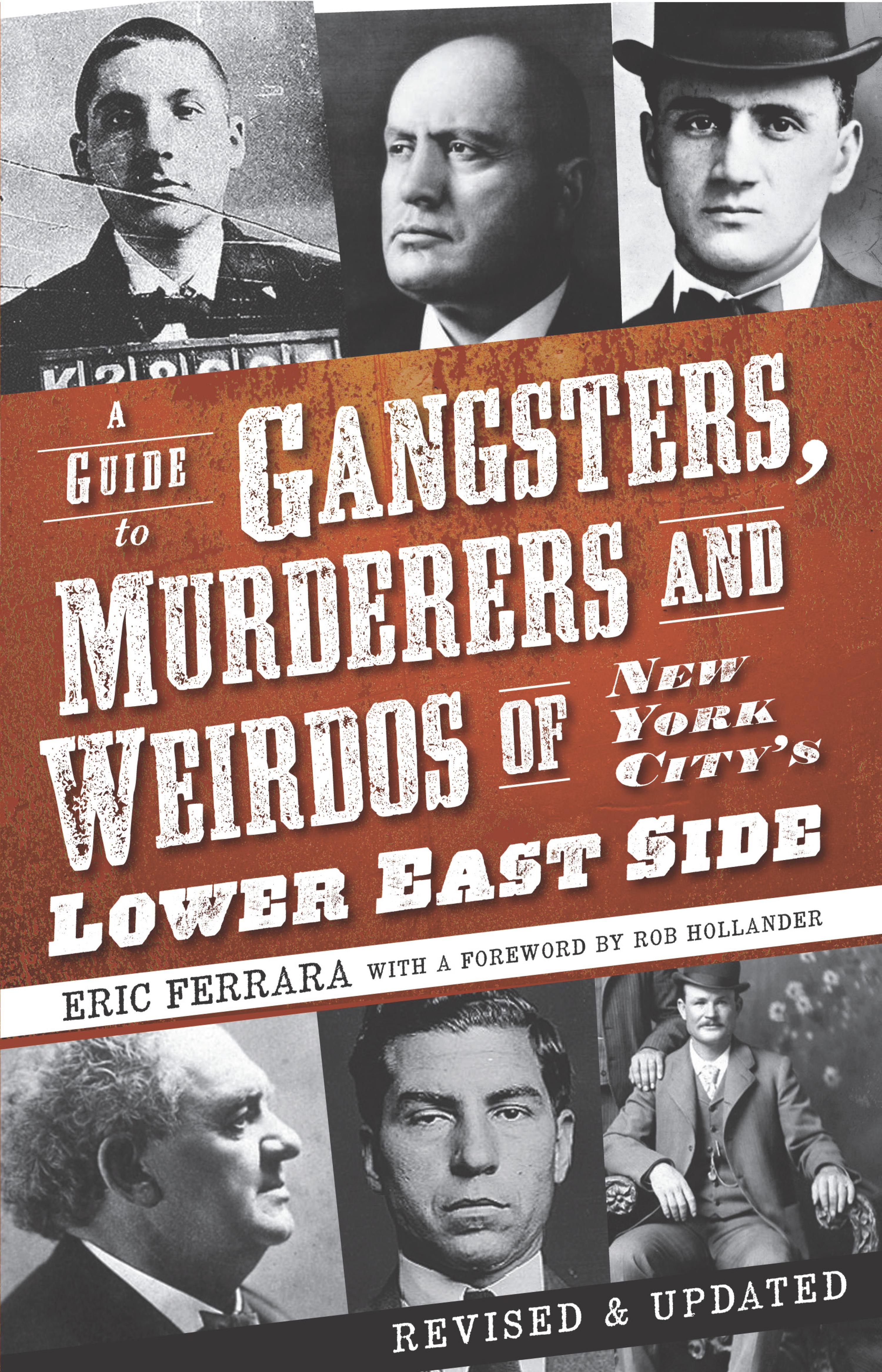 Cover image for A Guide to Gangsters, Murderers and Weirdos of New York City's Lower East Side