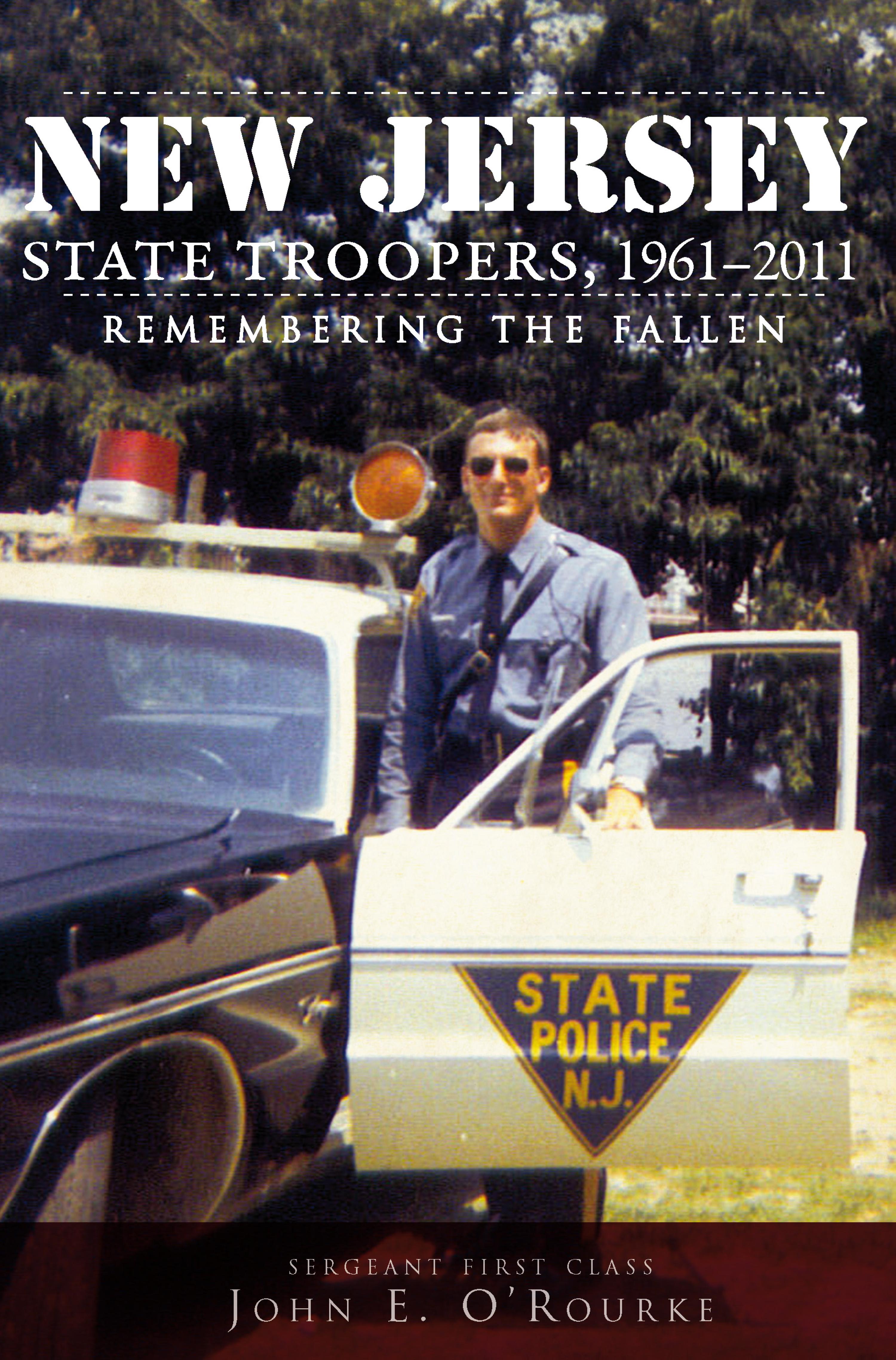 Cover image for New Jersey State Troopers, 1961-2011