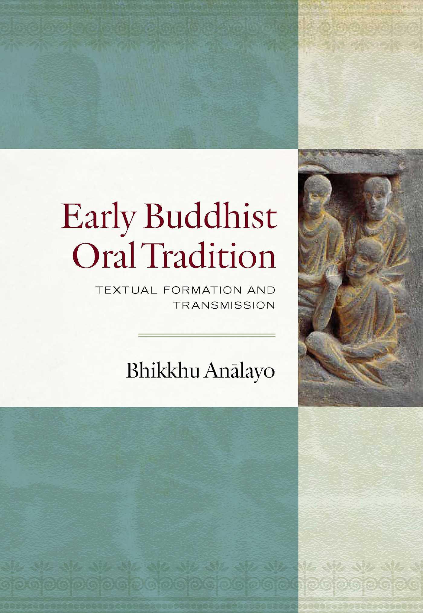 Cover image for Early Buddhist Oral Tradition