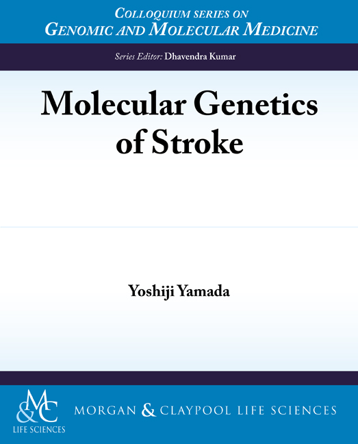 Molecular Genetics of Stroke