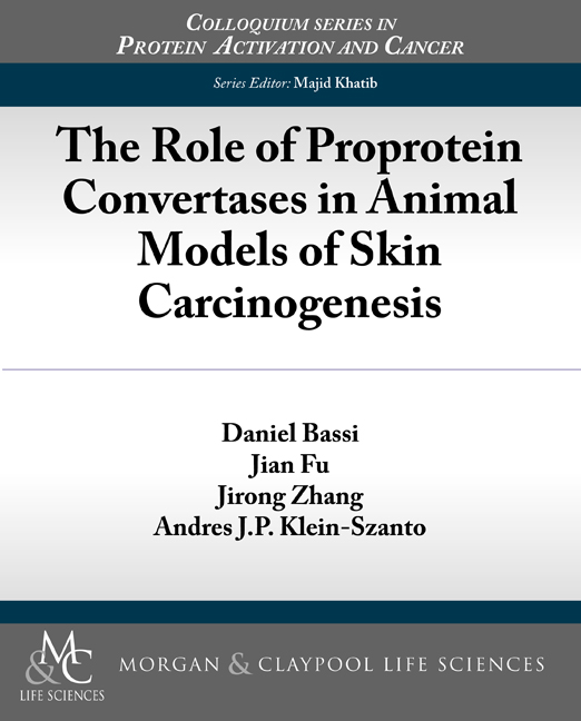 The Role of Proprotein Convertases in Animal Models of Skin Carcinogenesis