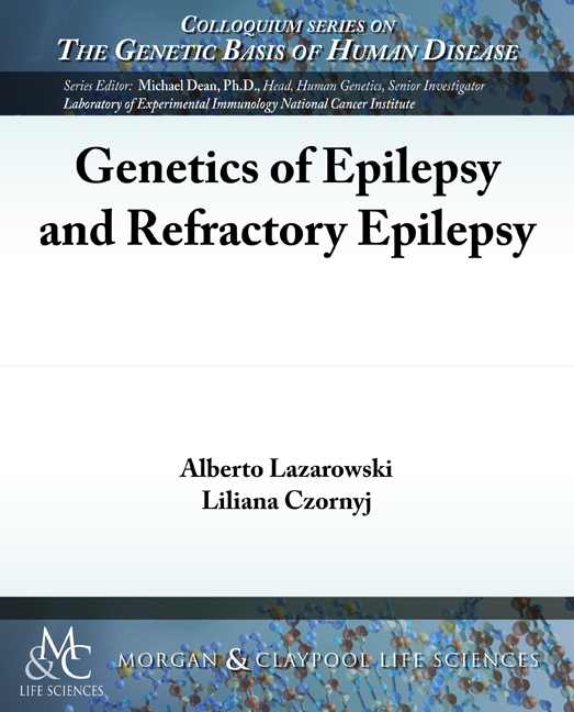 Genetics of Epilepsy and Refractory Epilepsy