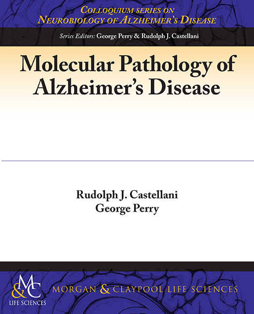 Molecular Pathology of Alzheimer's Disease