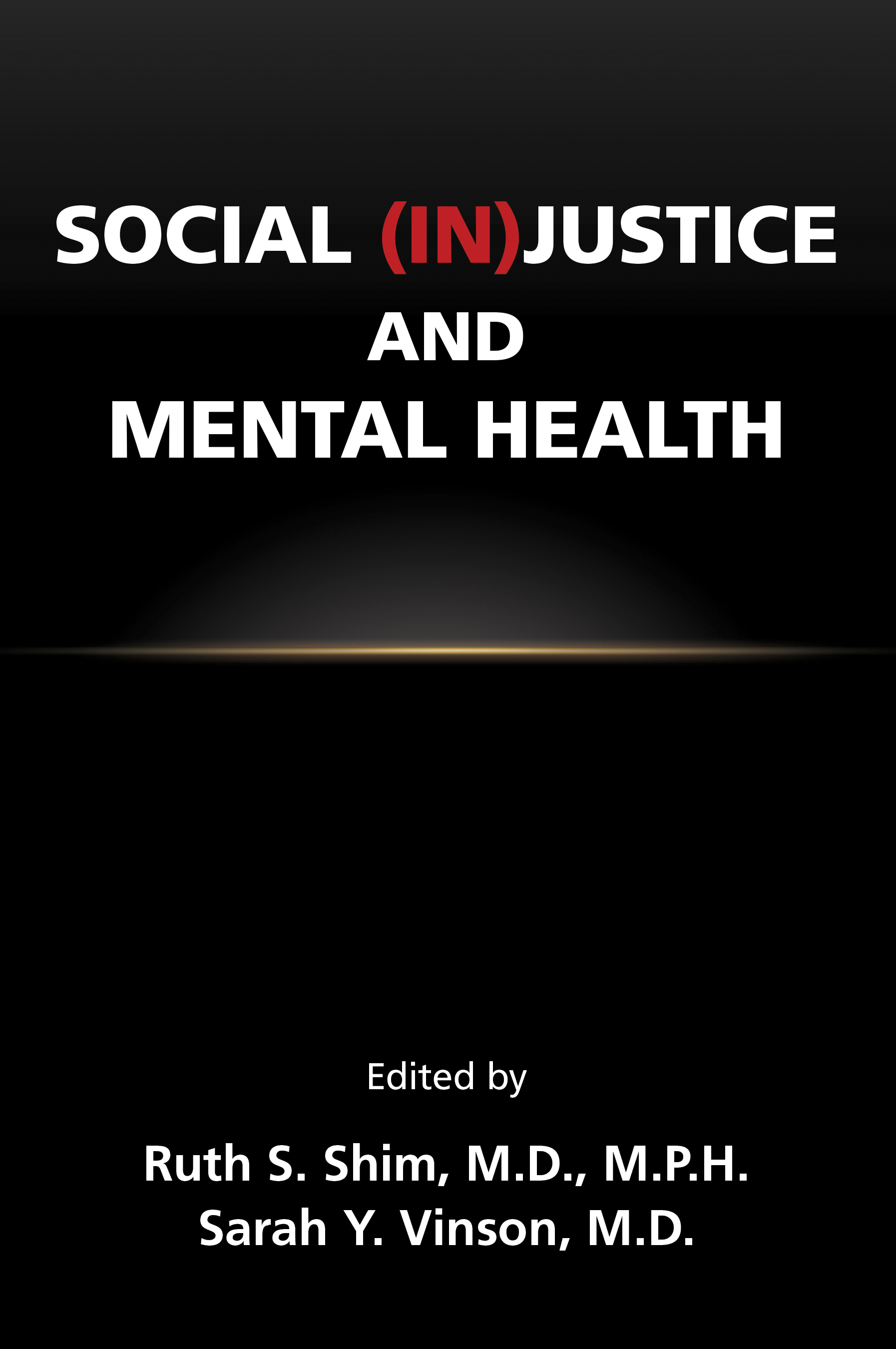 Cover image for Social (In)Justice and Mental Health
