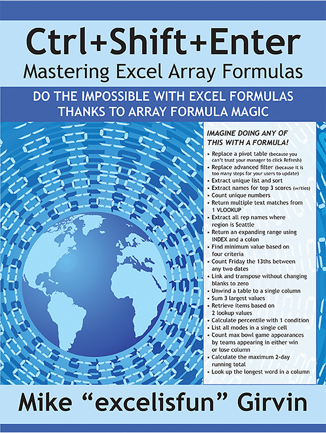 Ctrl+Shift+Enter Mastering Excel Array Formulas