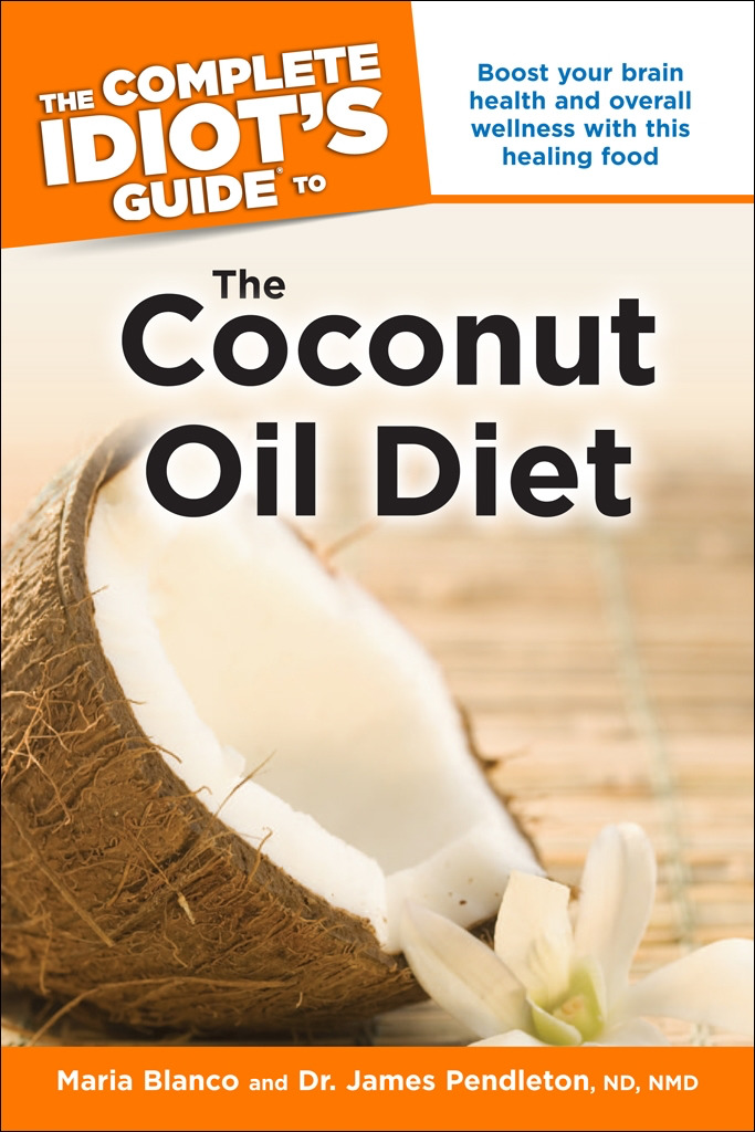 Cover image for The Complete Idiot's Guide to the Coconut Oil Diet