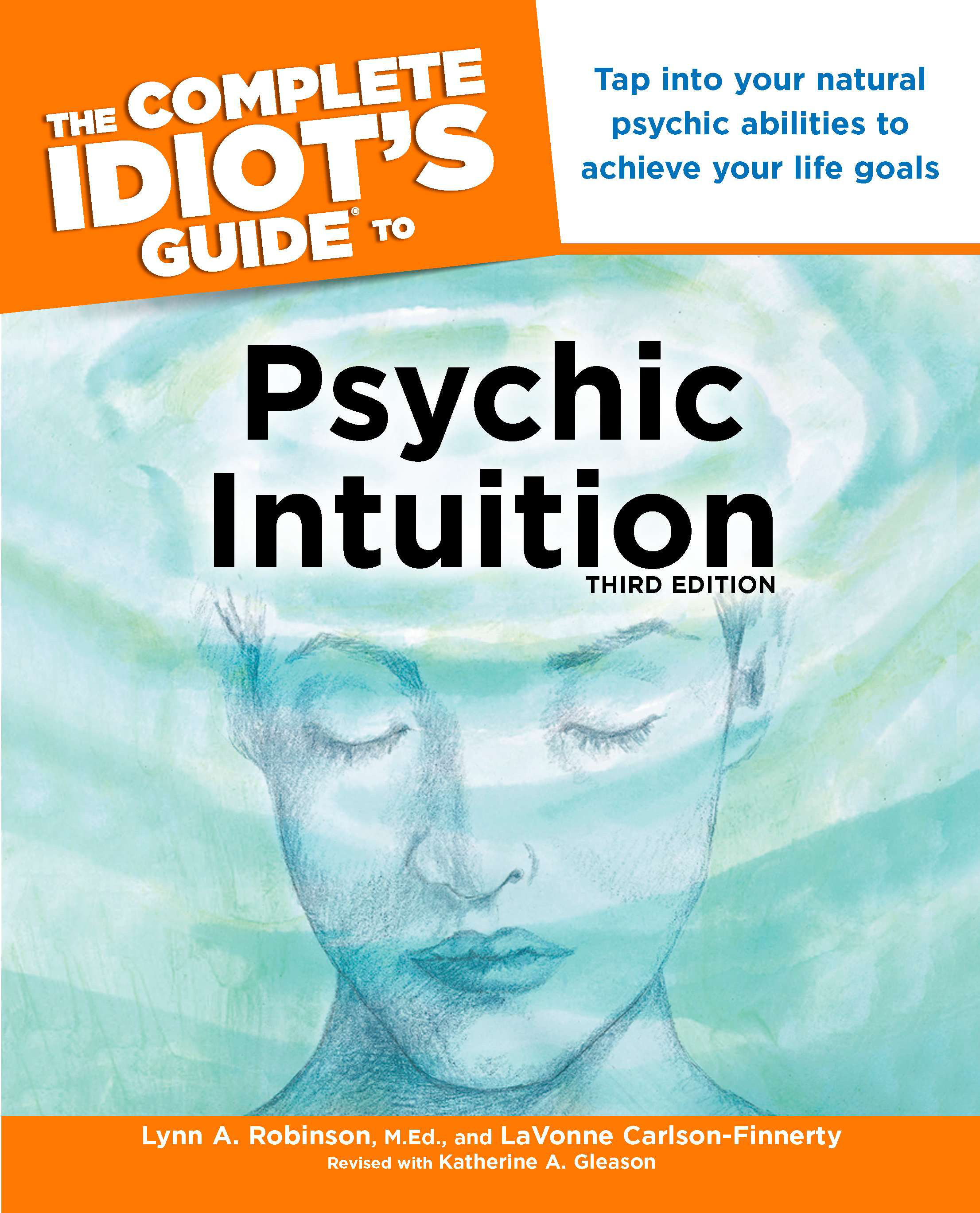 The Complete Idiot's Guide to Psychic Intuition, ... RedShel