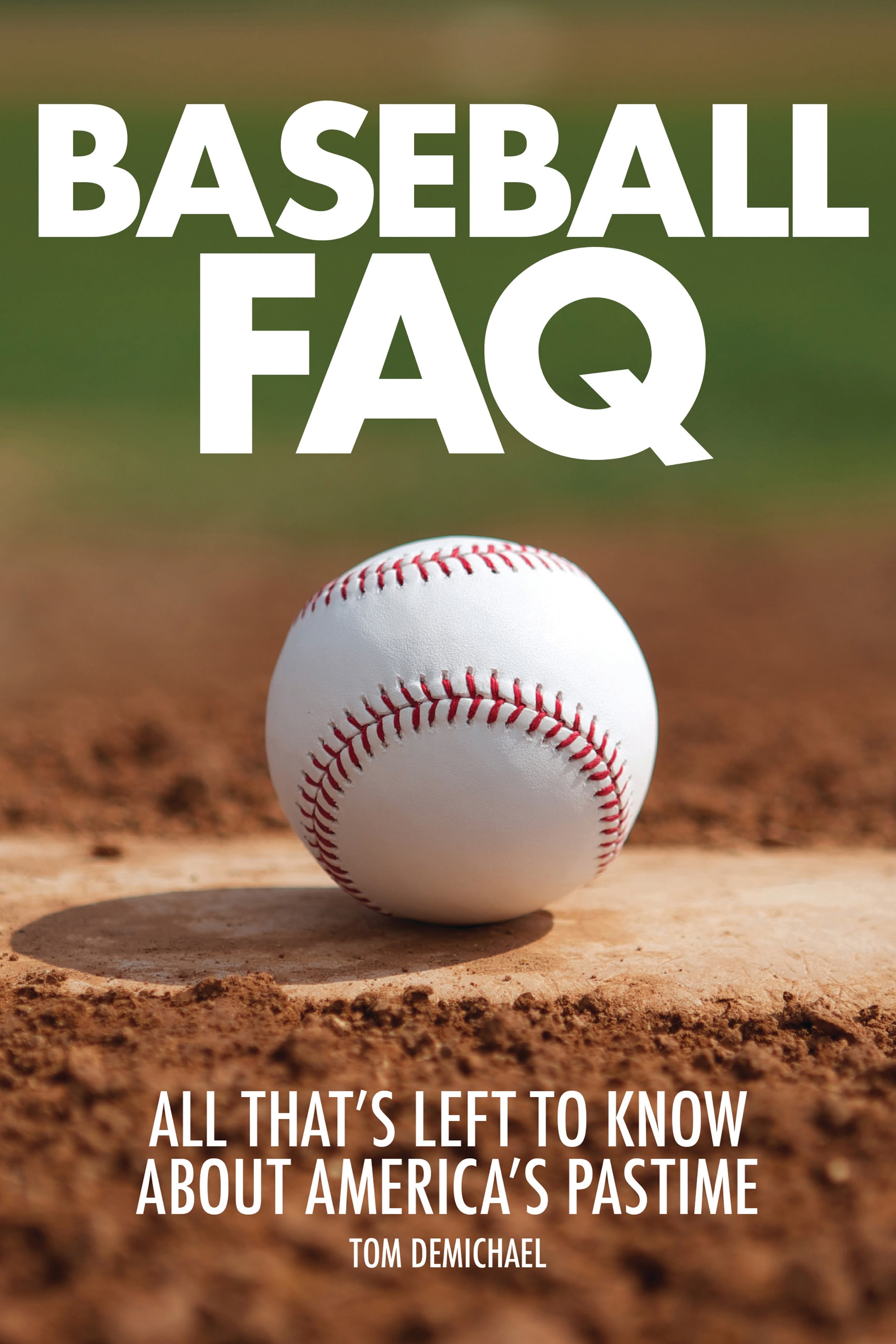 Cover image for Baseball FAQ