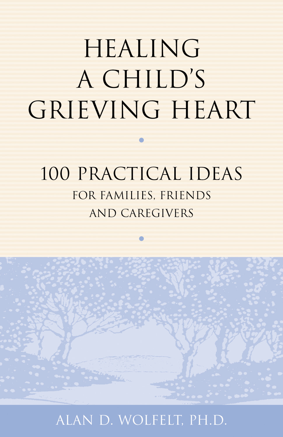 Healing a Child's Grieving Heart