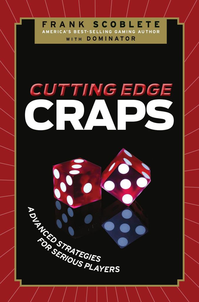 Cutting Edge Craps