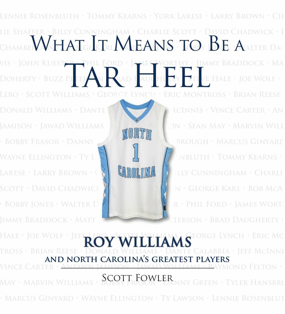 What It Means to Be a Tar Heel