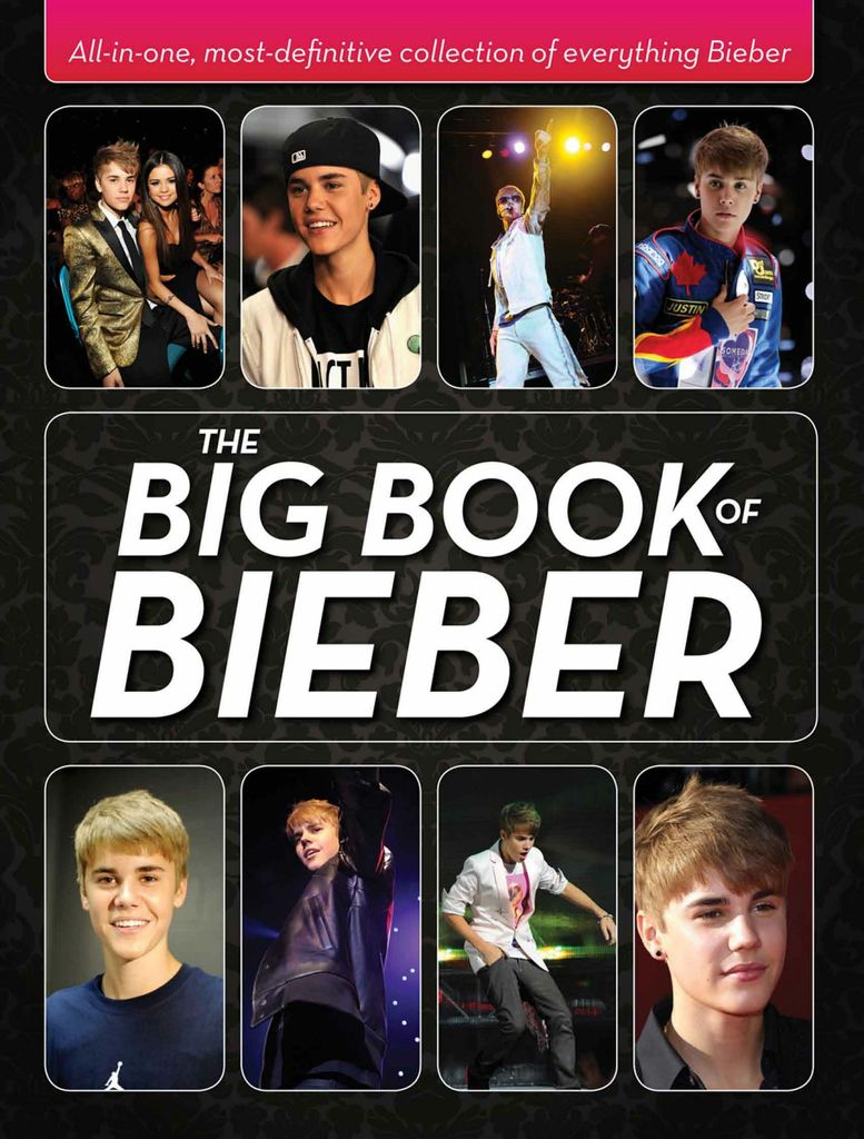 The Big Book of Bieber