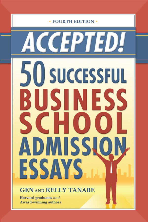 Cover image for Accepted! 50 Successful Business School Admission Essays
