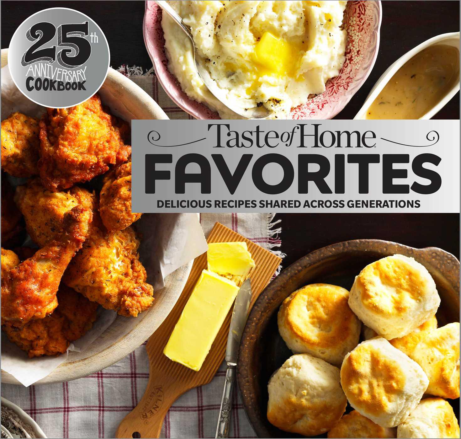 Cover image for Taste of Home Favorites--25th Anniversary Edition