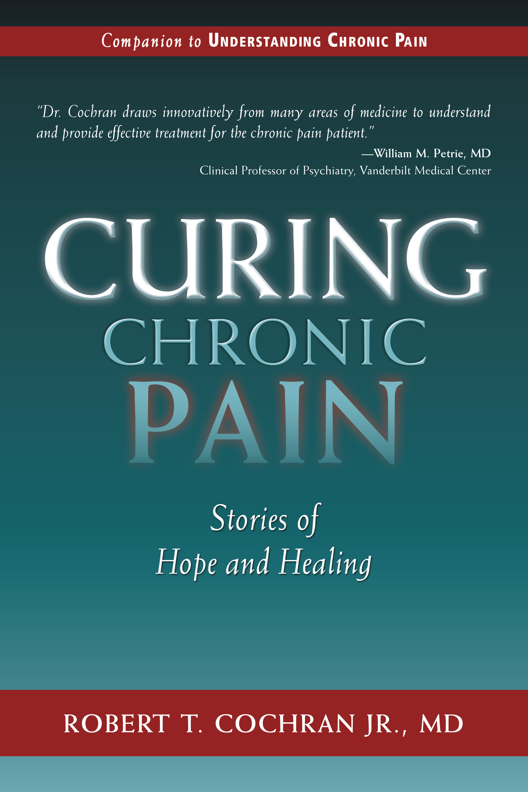 Cover image for Curing Chronic Pain