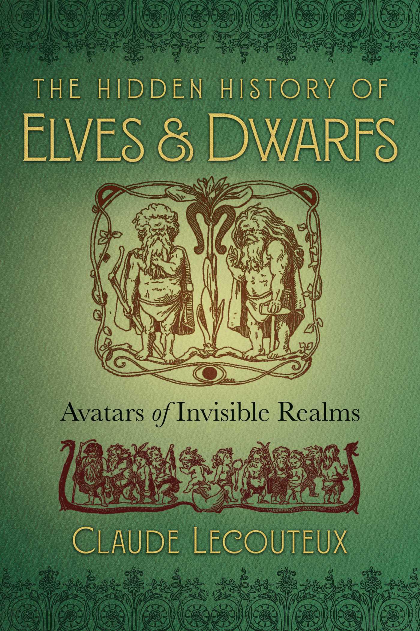 Cover image for The Hidden History of Elves and Dwarfs