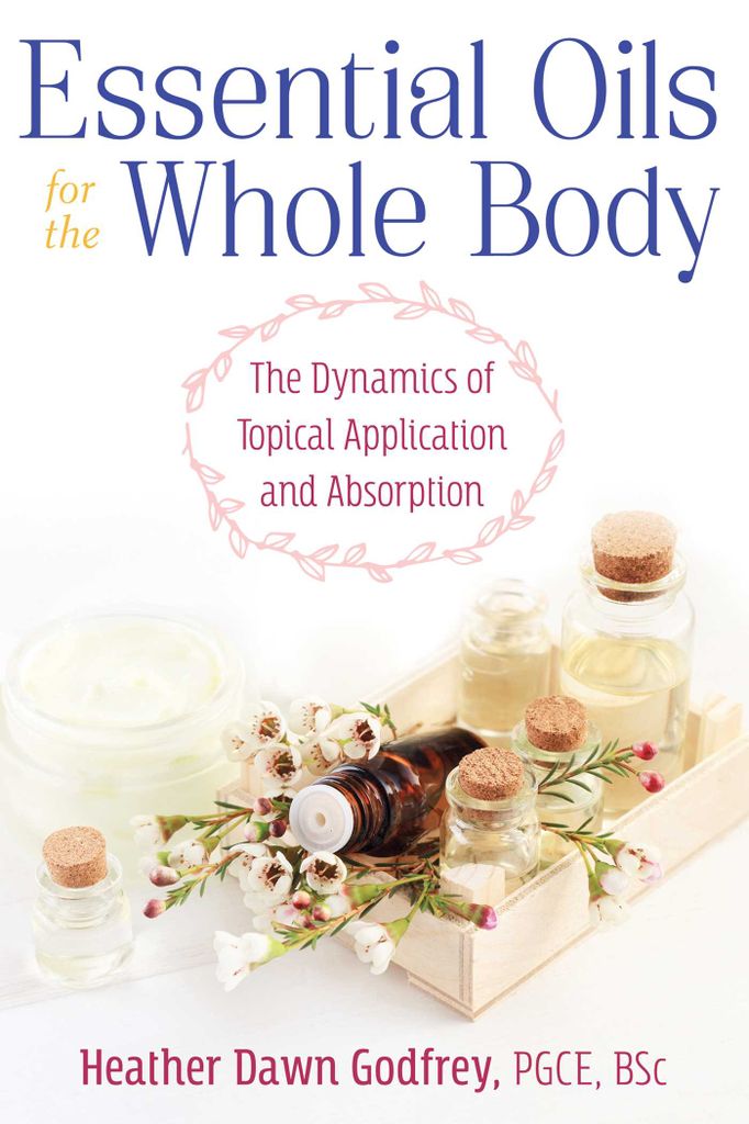 Cover image for Essential Oils for the Whole Body