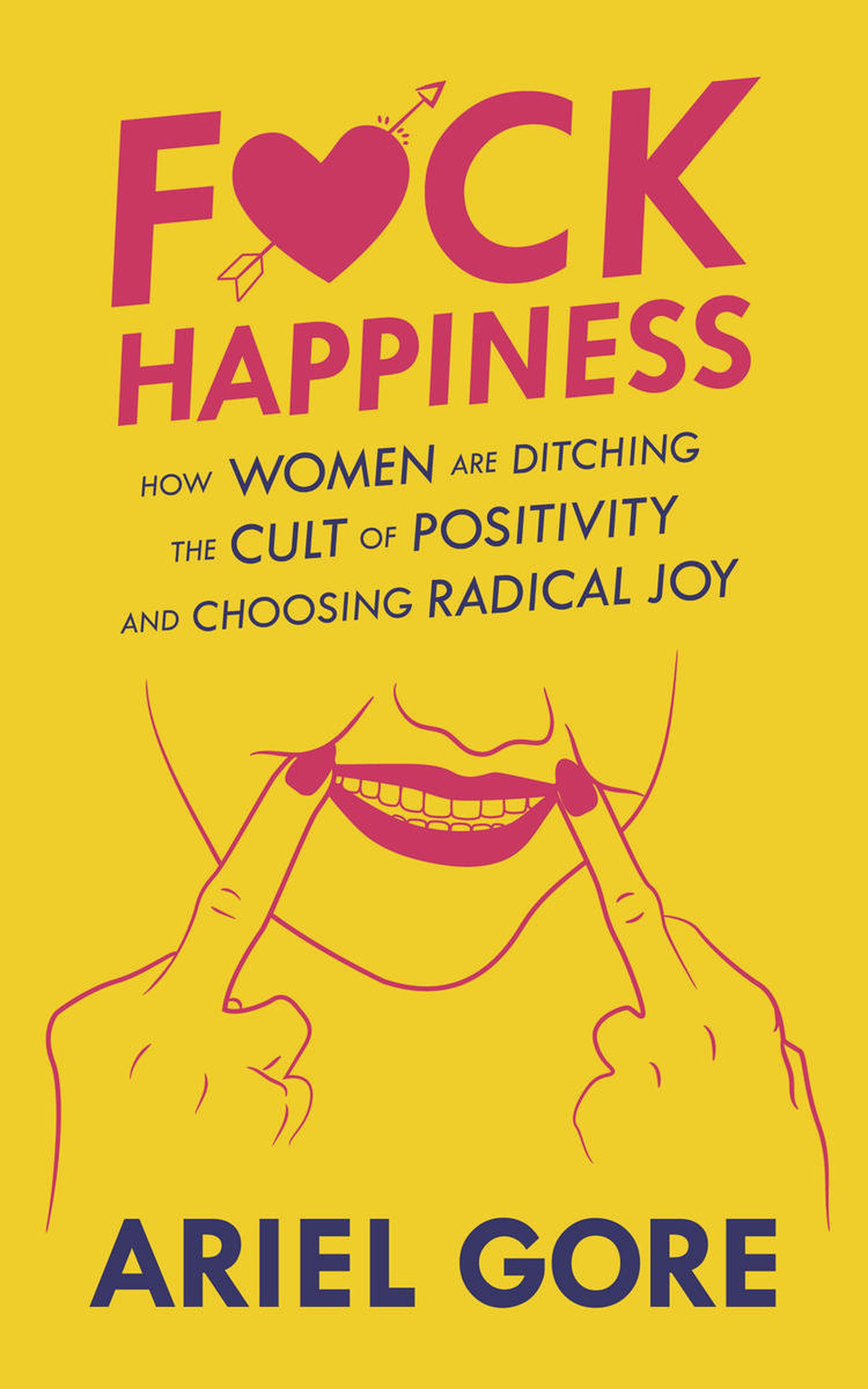 Cover image for Fuck Happiness