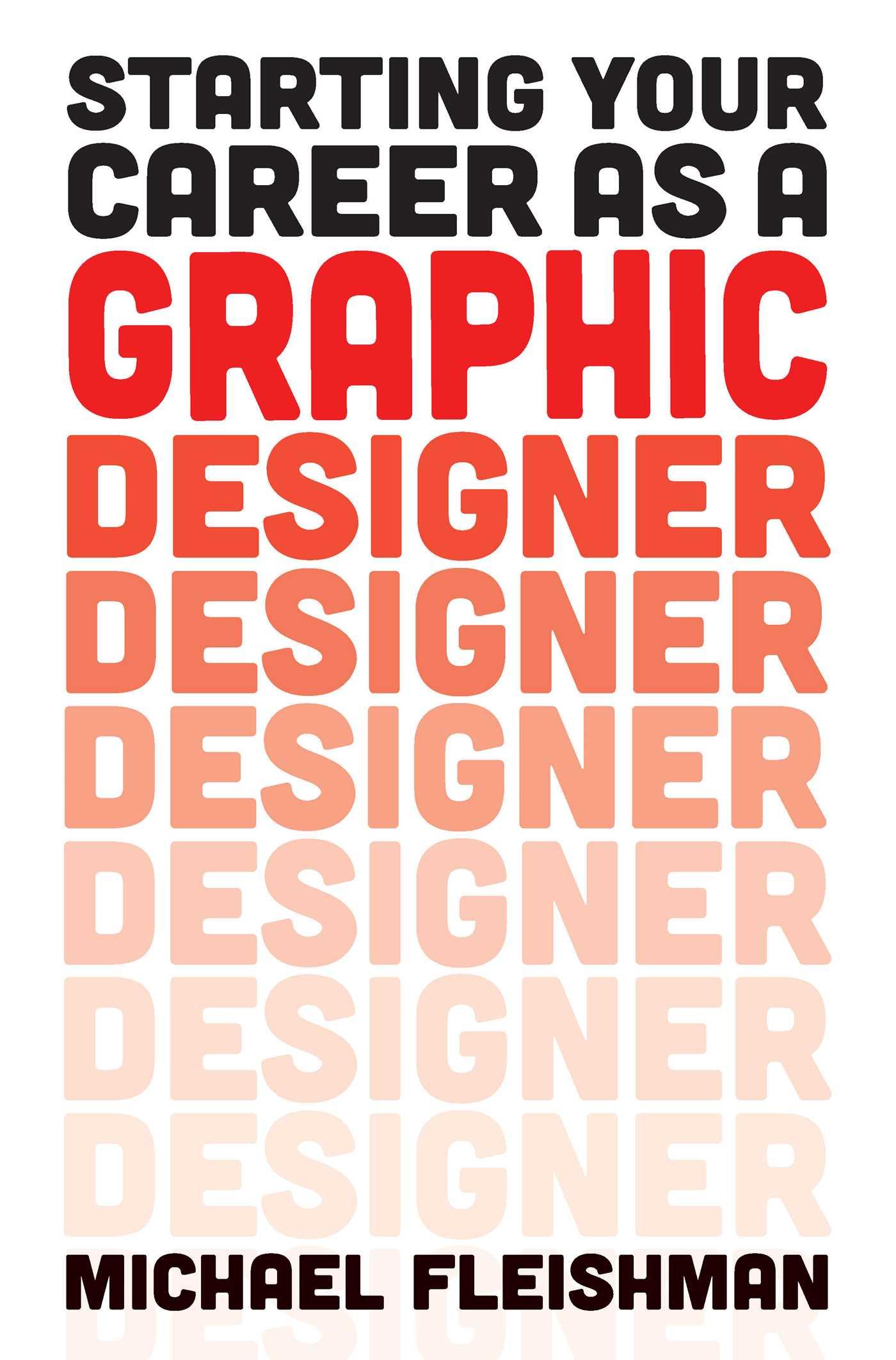 Cover image for Starting Your Career as a Graphic Designer