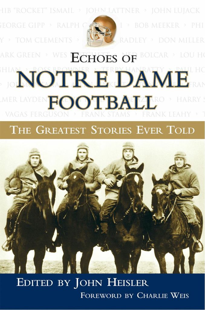 Echoes of Notre Dame Football