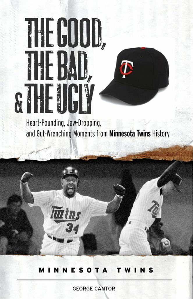 The Good, the Bad, & the Ugly: Minnesota Twins